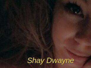 Shay_Dwayne