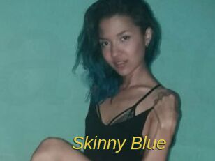 Skinny_Blue