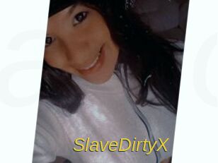 SlaveDirtyX