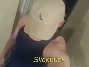 SlickLuck