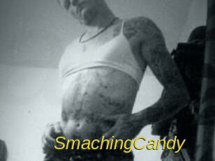 SmachingCandy