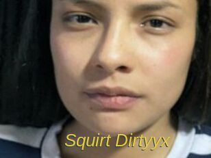 Squirt_Dirtyyx