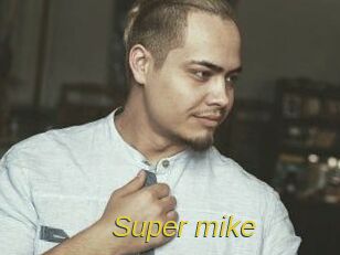 Super_mike_