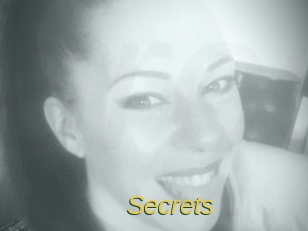 Secrets