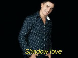 Shadow_love