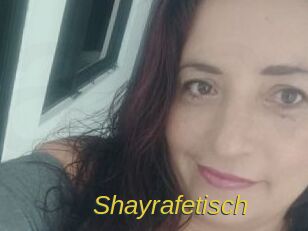 Shayrafetisch