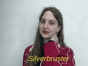 Silverbruster
