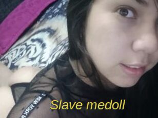 Slave_medoll