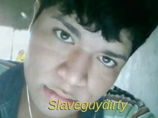 Slaveguydirty