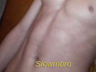 Slowmbro