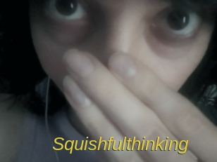 Squishfulthinking