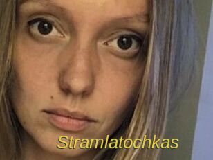 Stramlatochkas