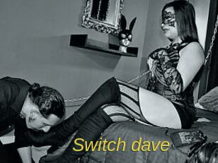 Switch_dave