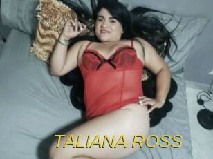 TALIANA_ROSS
