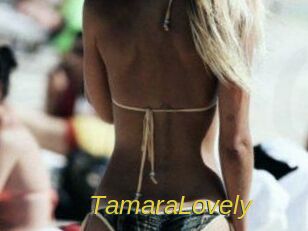 TamaraLovely