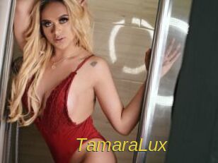 TamaraLux