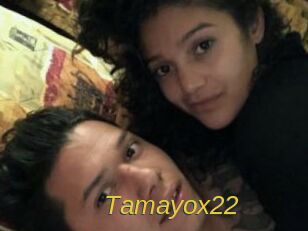 Tamayox22