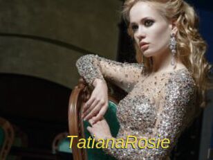 TatianaRosie