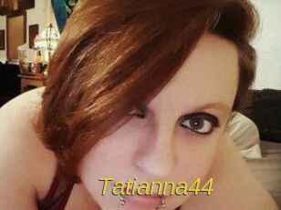 Tatianna44