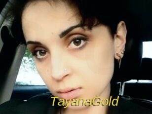TayanaGold