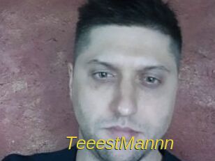 TeeestMannn