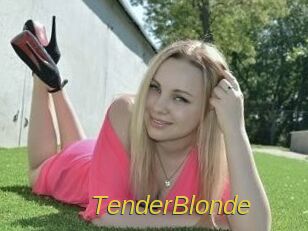 TenderBlonde