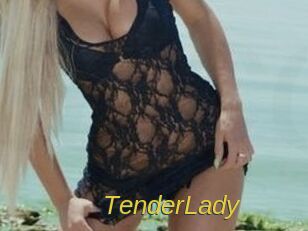 TenderLady
