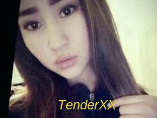 TenderXX