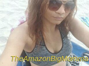 TheAmazonBigMomma