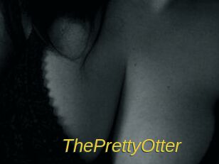 ThePrettyOtter