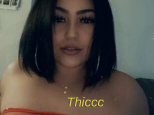 Thiccc