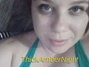 ThickAmberNight