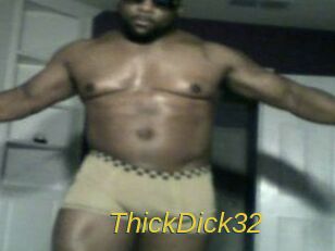 ThickDick32