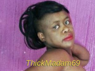 ThickMadam69