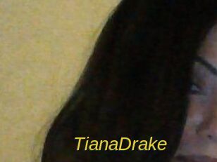 TianaDrake