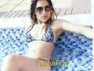 TianaFun