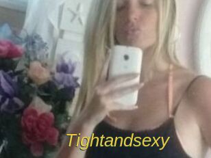 Tightandsexy