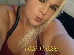Tikki_Thikkie