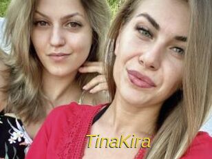 TinaKira