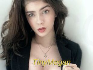TinyMegan