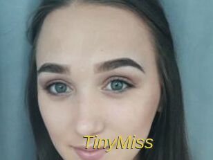 TinyMiss