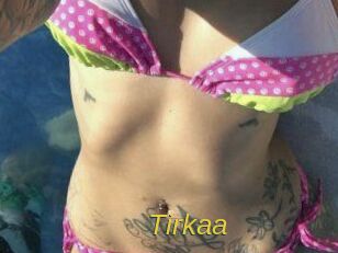 Tirkaa