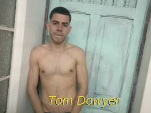 Tom_Dowyer