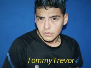TommyTrevor