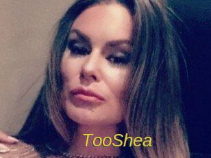 TooShea