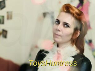 ToysHuntress