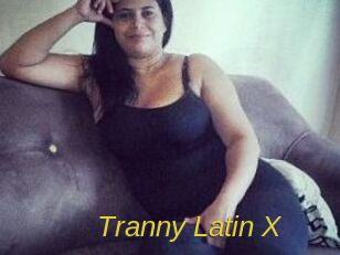 Tranny_Latin_X