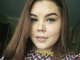 Trixye