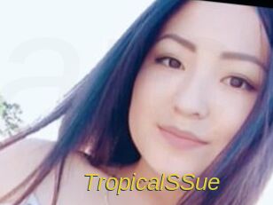 TropicalSSue