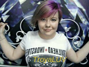 TroyaLUV